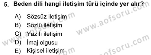 Halkla İlişkiler Ve İletişim Dersi 2015 - 2016 Yılı Tek Ders Sınav Soruları 5. Soru