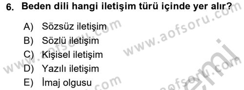 Halkla İlişkiler Ve İletişim Dersi 2016 - 2017 Yılı 3 Ders Sınav Soruları 6. Soru