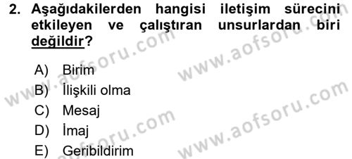 Halkla İlişkiler Ve İletişim Dersi Ara Sınavı Deneme Sınav Soruları 2. Soru