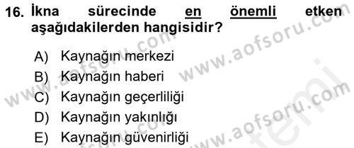 Halkla İlişkiler Ve İletişim Dersi 2017 - 2018 Yılı 3 Ders Sınavı 16. Soru