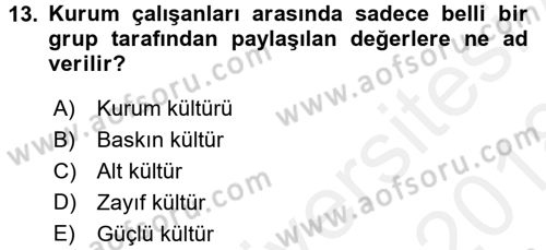 Halkla İlişkiler Ve İletişim Dersi 2017 - 2018 Yılı (Final) Dönem Sonu Sınav Soruları 13. Soru
