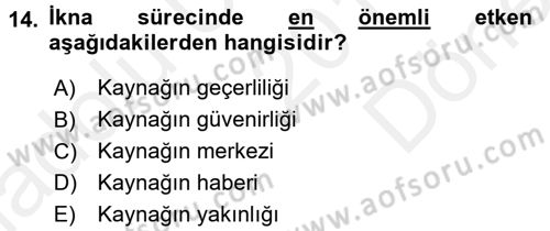 Halkla İlişkiler Ve İletişim Dersi 2017 - 2018 Yılı (Final) Dönem Sonu Sınav Soruları 14. Soru