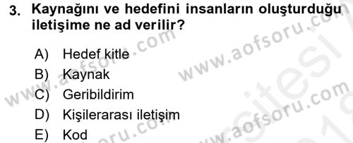 Halkla İlişkiler Ve İletişim Dersi 2017 - 2018 Yılı (Final) Dönem Sonu Sınav Soruları 3. Soru