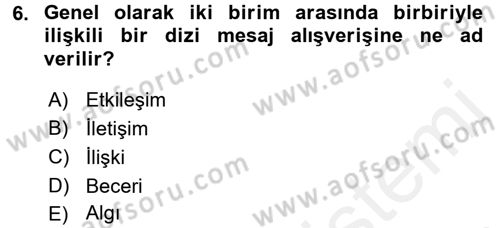 Halkla İlişkiler Ve İletişim Dersi 2017 - 2018 Yılı (Final) Dönem Sonu Sınav Soruları 6. Soru