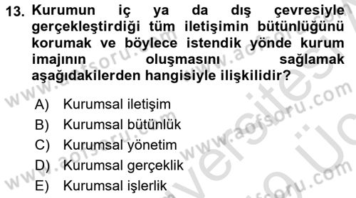 Halkla İlişkiler Ve İletişim Dersi 2018 - 2019 Yılı 3 Ders Sınav Soruları 13. Soru