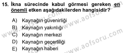 Halkla İlişkiler Ve İletişim Dersi 2018 - 2019 Yılı 3 Ders Sınav Soruları 15. Soru