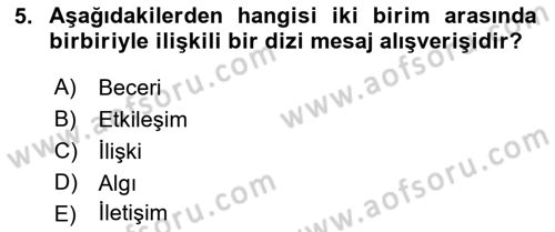 Halkla İlişkiler Ve İletişim Dersi Ara Sınavı Deneme Sınav Soruları 5. Soru