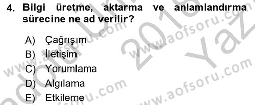 Halkla İlişkiler Ve İletişim Dersi 2018 - 2019 Yılı Yaz Okulu Sınav Soruları 4. Soru