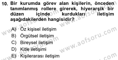 Halkla İlişkiler Ve İletişim Dersi Ara Sınavı Deneme Sınav Soruları 10. Soru