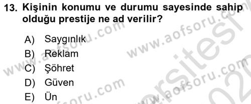 Halkla İlişkiler Ve İletişim Dersi 2019 - 2020 Yılı (Final) Dönem Sonu Sınavı 13. Soru