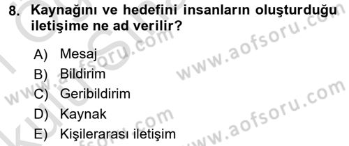 Halkla İlişkiler Ve İletişim Dersi 2020 - 2021 Yılı Yaz Okulu Sınav Soruları 8. Soru