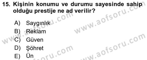 Halkla İlişkiler Ve İletişim Dersi 2021 - 2022 Yılı Yaz Okulu Sınav Soruları 15. Soru