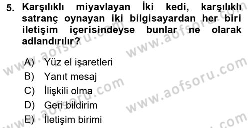 Halkla İlişkiler Ve İletişim Dersi 2022 - 2023 Yılı (Vize) Ara Sınav Soruları 5. Soru