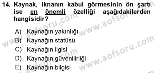 Halkla İlişkiler Ve İletişim Dersi 2024 - 2025 Yılı (Final) Dönem Sonu Sınav Soruları 14. Soru