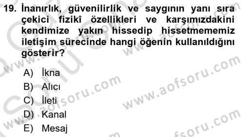 Halkla İlişkiler Ve İletişim Dersi 2024 - 2025 Yılı (Final) Dönem Sonu Sınav Soruları 19. Soru