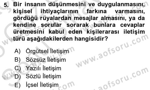 Halkla İlişkiler Ve İletişim Dersi 2024 - 2025 Yılı (Final) Dönem Sonu Sınav Soruları 5. Soru