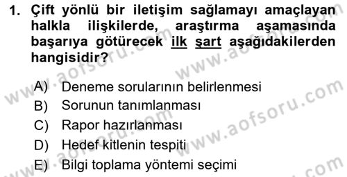 Halkla İlişkiler Ve İletişim Dersi 2025 - 2026 Yılı (Vize) Ara Sınav Soruları 1. Soru