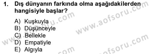 Etkili İletişim Teknikleri Dersi 2012 - 2013 Yılı (Vize) Ara Sınav Soruları 1. Soru
