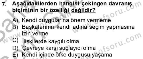 Etkili İletişim Teknikleri Dersi 2012 - 2013 Yılı (Final) Dönem Sonu Sınav Soruları 7. Soru