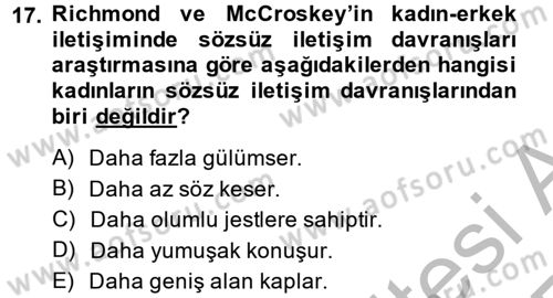 Etkili İletişim Teknikleri Dersi 2013 - 2014 Yılı (Vize) Ara Sınav Soruları 17. Soru