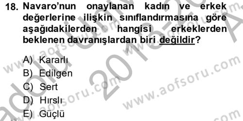 Etkili İletişim Teknikleri Dersi 2013 - 2014 Yılı (Vize) Ara Sınav Soruları 18. Soru