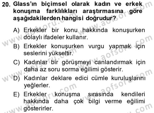 Etkili İletişim Teknikleri Dersi 2014 - 2015 Yılı (Vize) Ara Sınav Soruları 20. Soru