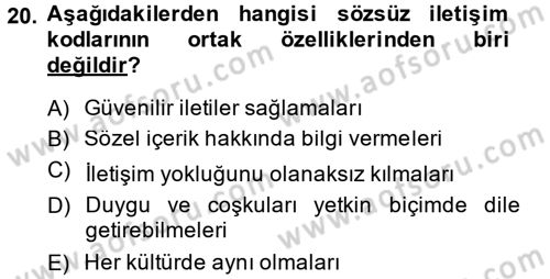 Etkili İletişim Teknikleri Dersi 2014 - 2015 Yılı (Final) Dönem Sonu Sınav Soruları 20. Soru