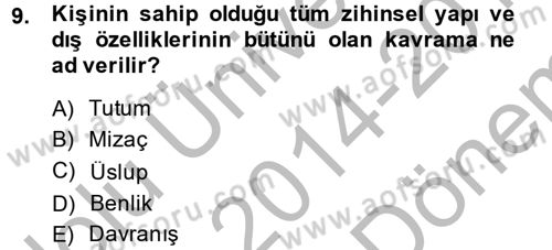Etkili İletişim Teknikleri Dersi 2014 - 2015 Yılı (Final) Dönem Sonu Sınav Soruları 9. Soru