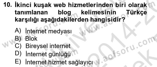 Etkili İletişim Teknikleri Dersi 2014 - 2015 Yılı Tek Ders Sınavı 10. Soru