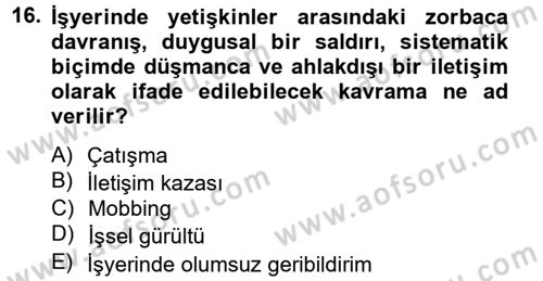 Etkili İletişim Teknikleri Dersi 2014 - 2015 Yılı Tek Ders Sınavı 16. Soru