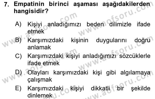 Etkili İletişim Teknikleri Dersi 2015 - 2016 Yılı (Vize) Ara Sınav Soruları 7. Soru