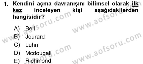 Etkili İletişim Teknikleri Dersi 2015 - 2016 Yılı (Final) Dönem Sonu Sınav Soruları 1. Soru