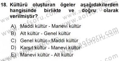Etkili İletişim Teknikleri Dersi 2015 - 2016 Yılı Tek Ders Sınav Soruları 18. Soru