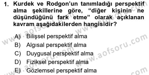 Etkili İletişim Teknikleri Dersi 2017 - 2018 Yılı 3 Ders Sınav Soruları 1. Soru