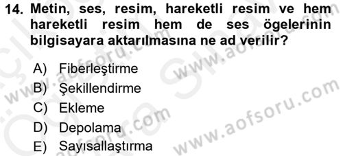 Etkili İletişim Teknikleri Dersi 2017 - 2018 Yılı (Vize) Ara Sınav Soruları 14. Soru