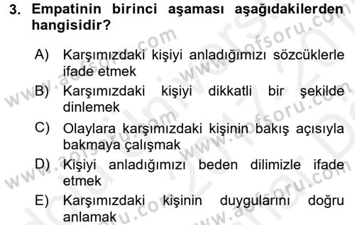 Etkili İletişim Teknikleri Dersi 2017 - 2018 Yılı (Vize) Ara Sınav Soruları 3. Soru