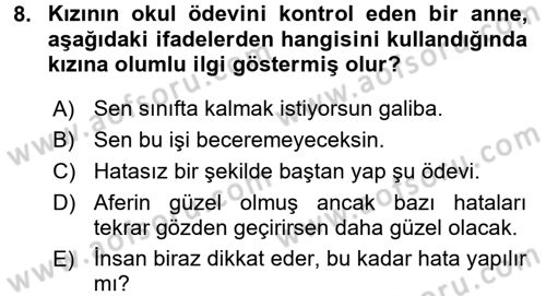 Etkili İletişim Teknikleri Dersi 2017 - 2018 Yılı (Vize) Ara Sınav Soruları 8. Soru