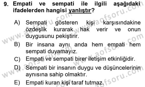 Etkili İletişim Teknikleri Dersi 2017 - 2018 Yılı (Vize) Ara Sınav Soruları 9. Soru