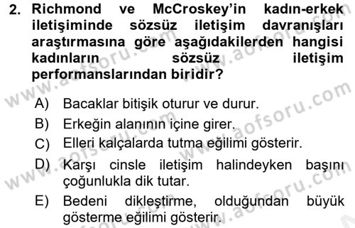 Etkili İletişim Teknikleri Dersi 2017 - 2018 Yılı (Final) Dönem Sonu Sınavı 2. Soru