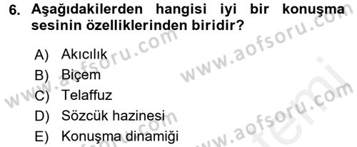 Etkili İletişim Teknikleri Dersi 2017 - 2018 Yılı (Final) Dönem Sonu Sınavı 6. Soru