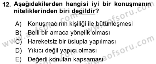 Etkili İletişim Teknikleri Dersi 2018 - 2019 Yılı 3 Ders Sınav Soruları 12. Soru