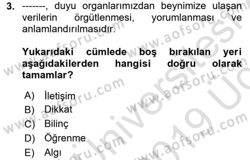 Etkili İletişim Teknikleri Dersi 2018 - 2019 Yılı 3 Ders Sınav Soruları 3. Soru