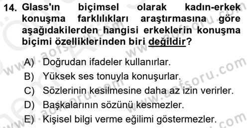 Etkili İletişim Teknikleri Dersi 2018 - 2019 Yılı (Vize) Ara Sınav Soruları 14. Soru
