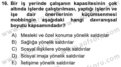 Etkili İletişim Teknikleri Dersi 2018 - 2019 Yılı (Vize) Ara Sınav Soruları 16. Soru