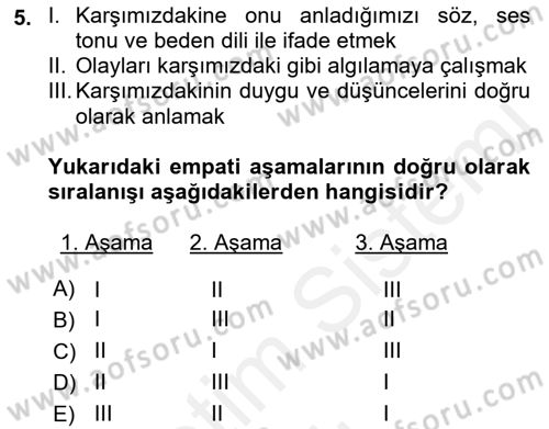 Etkili İletişim Teknikleri Dersi 2018 - 2019 Yılı (Vize) Ara Sınav Soruları 5. Soru