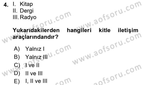 Etkili İletişim Teknikleri Dersi 2018 - 2019 Yılı Yaz Okulu Sınav Soruları 4. Soru