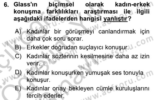 Etkili İletişim Teknikleri Dersi 2018 - 2019 Yılı Yaz Okulu Sınav Soruları 6. Soru