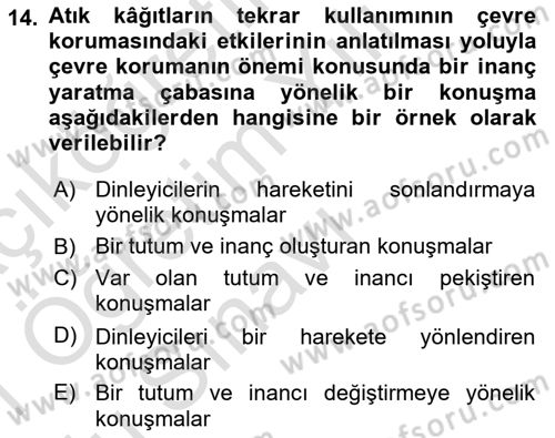 Etkili İletişim Teknikleri Dersi 2020 - 2021 Yılı Yaz Okulu Sınav Soruları 14. Soru