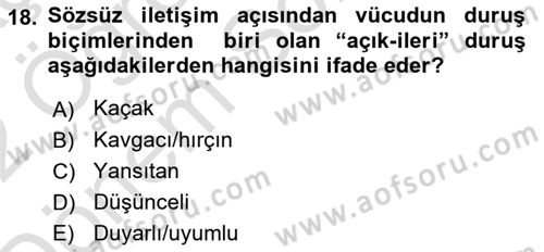 Etkili İletişim Teknikleri Dersi 2021 - 2022 Yılı (Final) Dönem Sonu Sınav Soruları 18. Soru