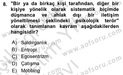 Etkili İletişim Teknikleri Dersi 2021 - 2022 Yılı Yaz Okulu Sınav Soruları 8. Soru